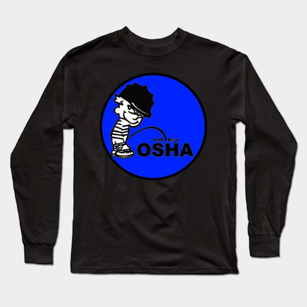 Calvin Pee on OSHA Long Sleeve T-Shirt by  The best hard hat stickers 